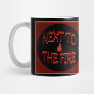 Next to the Fire Podcast Mug